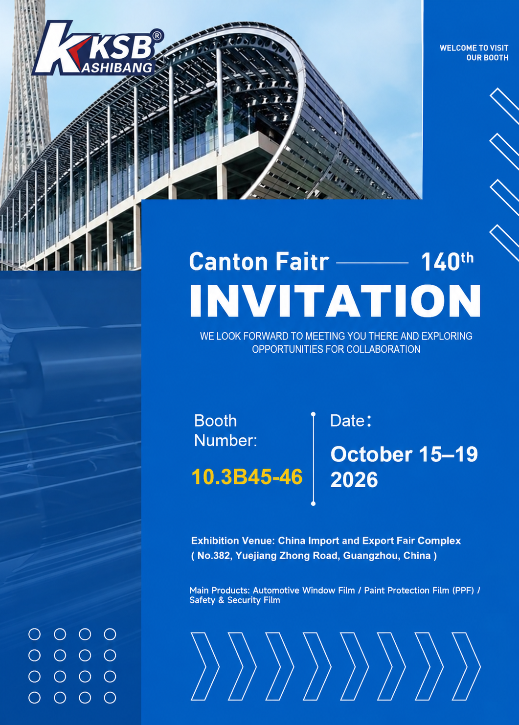 KSB Film 140th Canton Fair invitation with booth 10.3B45–46 and automotive film products
